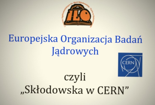 "Skłodowska" w CERN